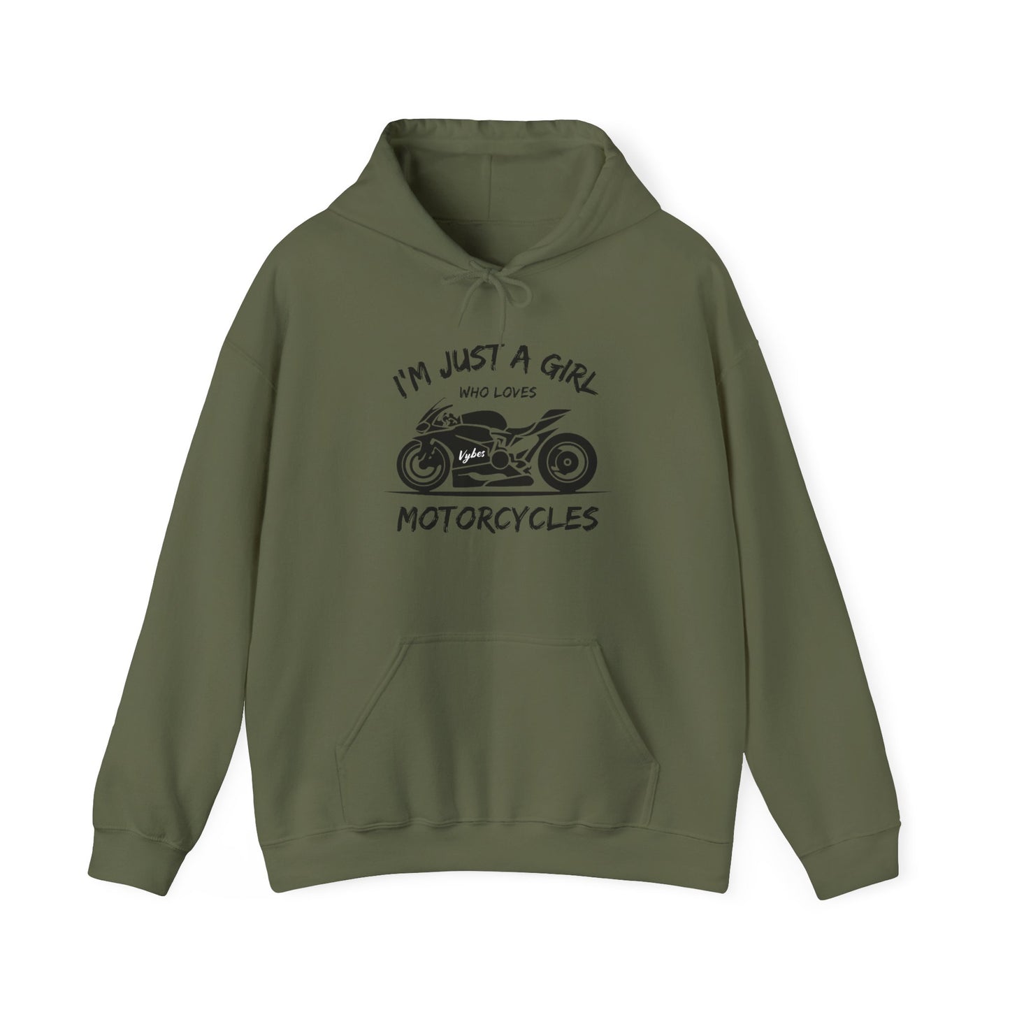 I'm Just A Girl Hoodie