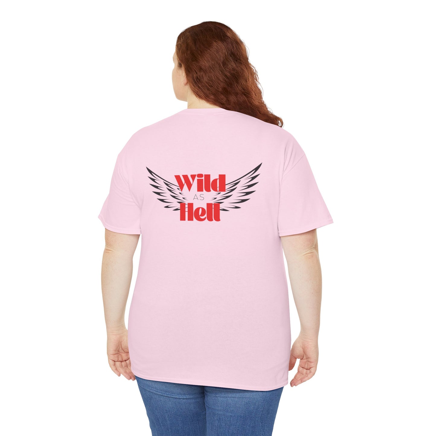 Wild as Hell Ladies Tee