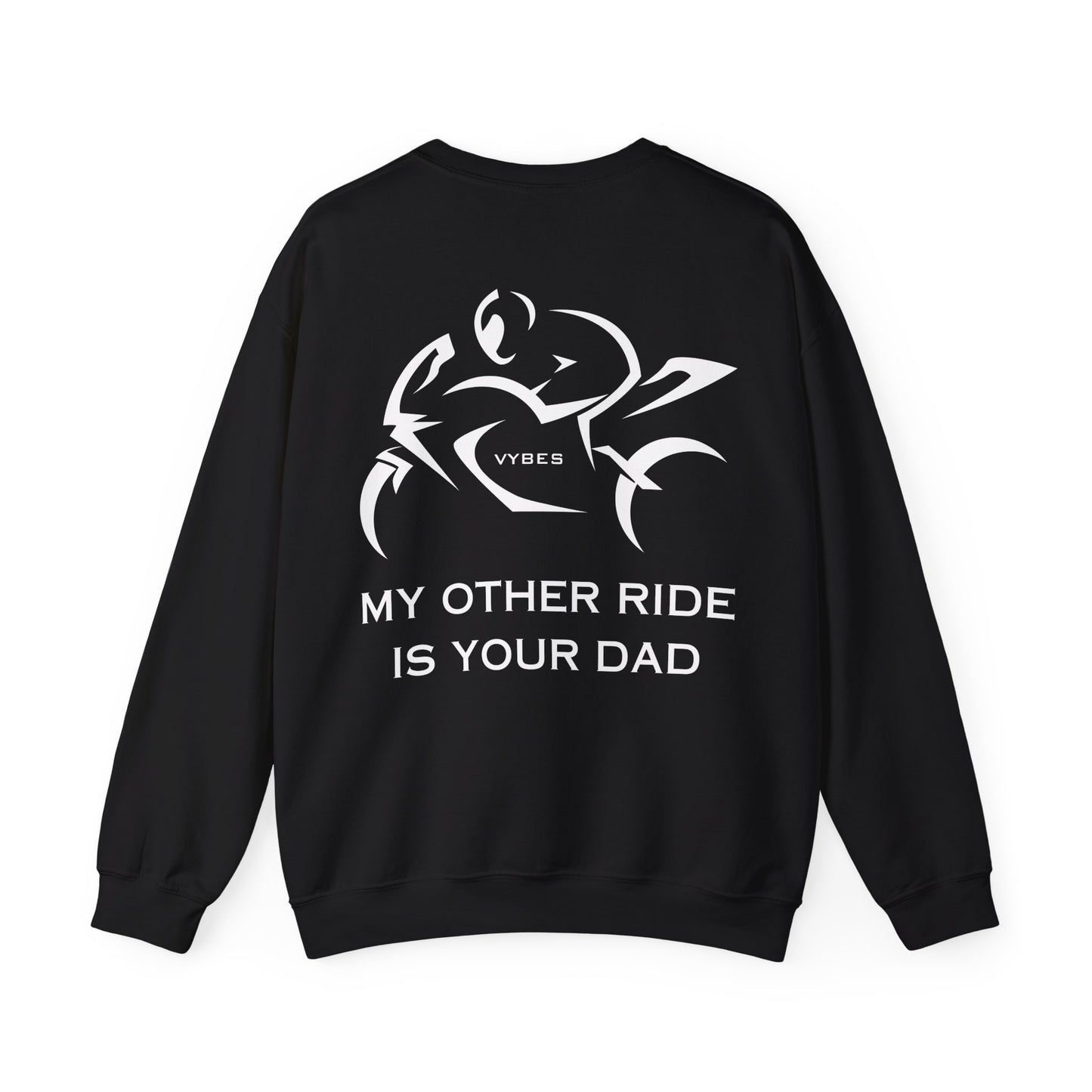 My Other Ride... Ladies Sweatshirt
