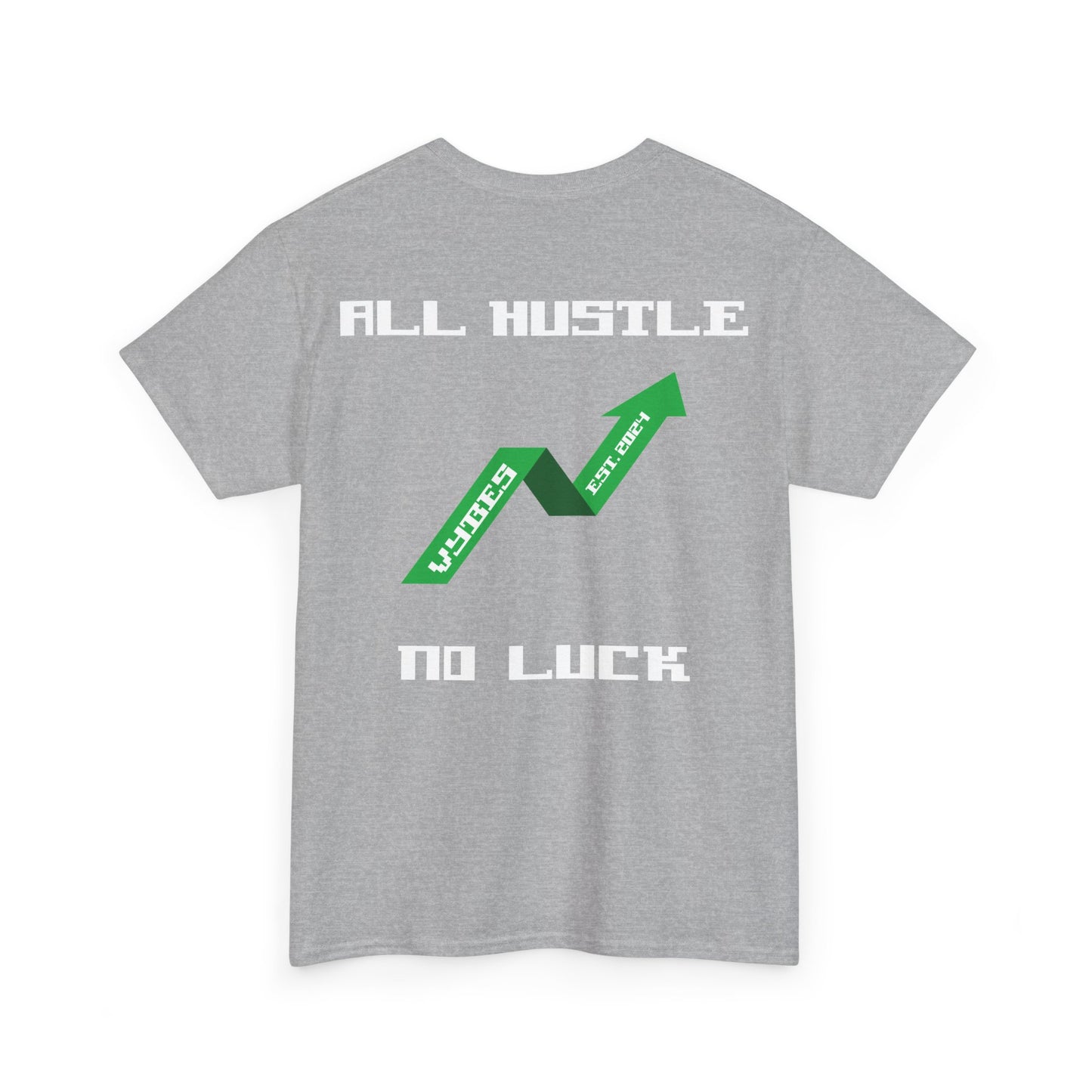 All Hustle Tee