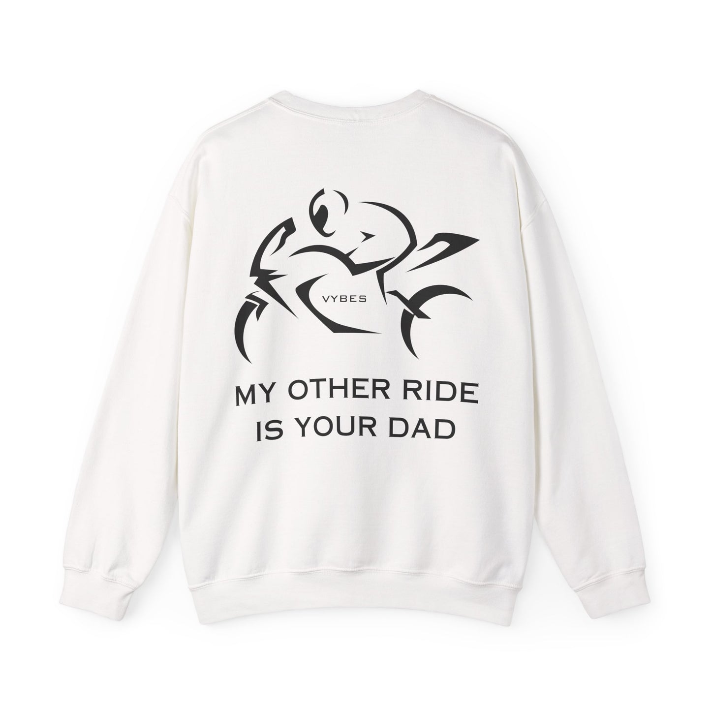 My Other Ride... Ladies Sweatshirt