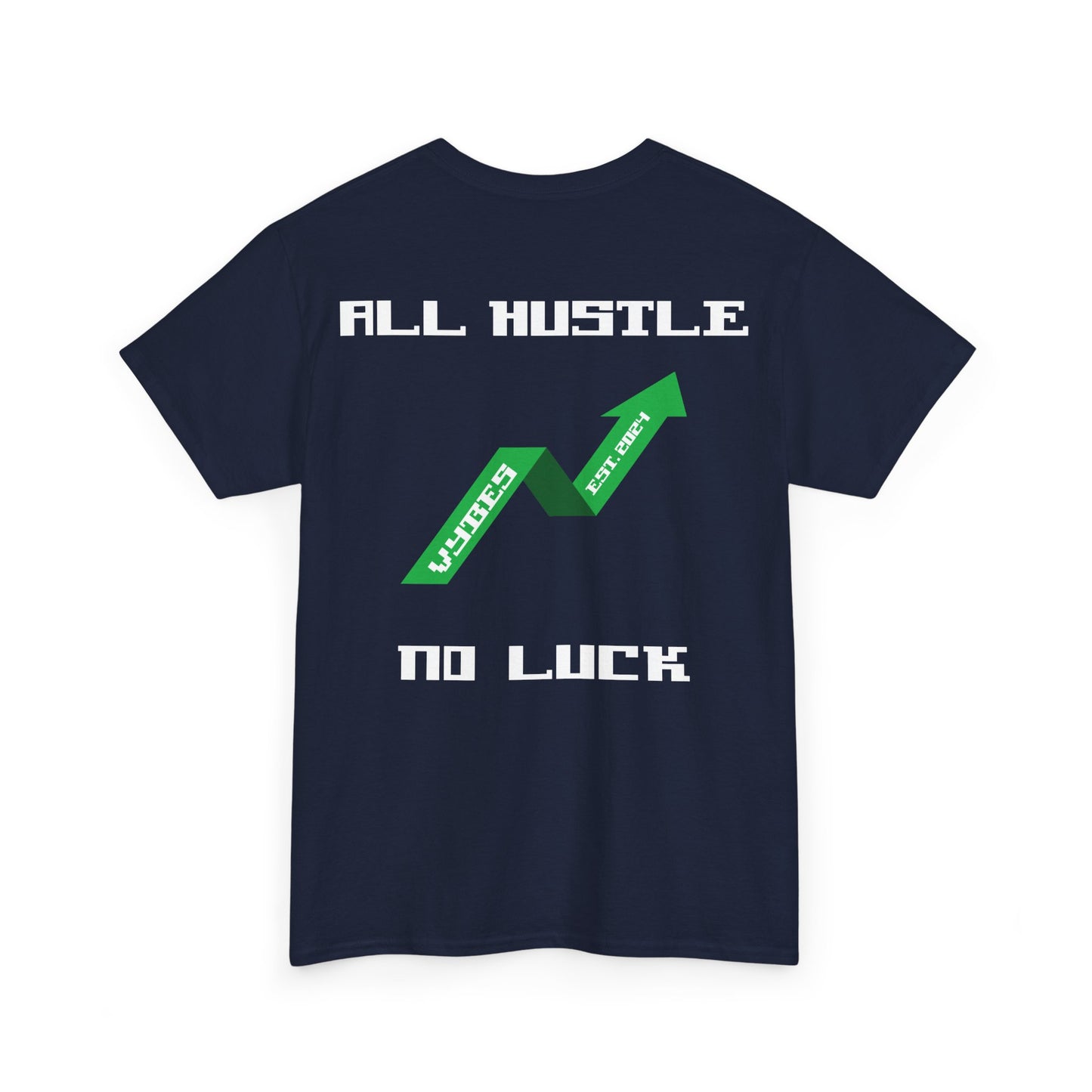 All Hustle Tee