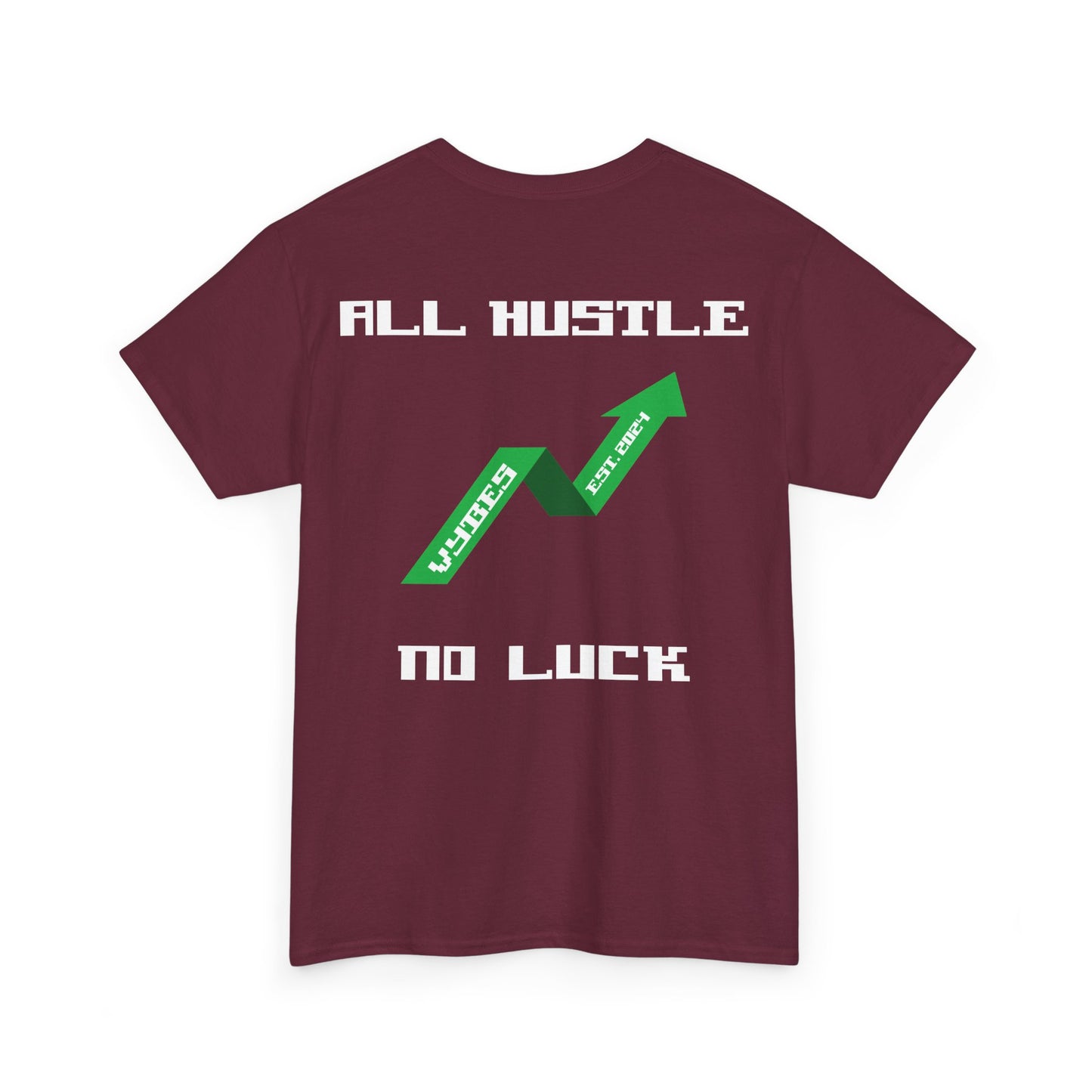 All Hustle Tee