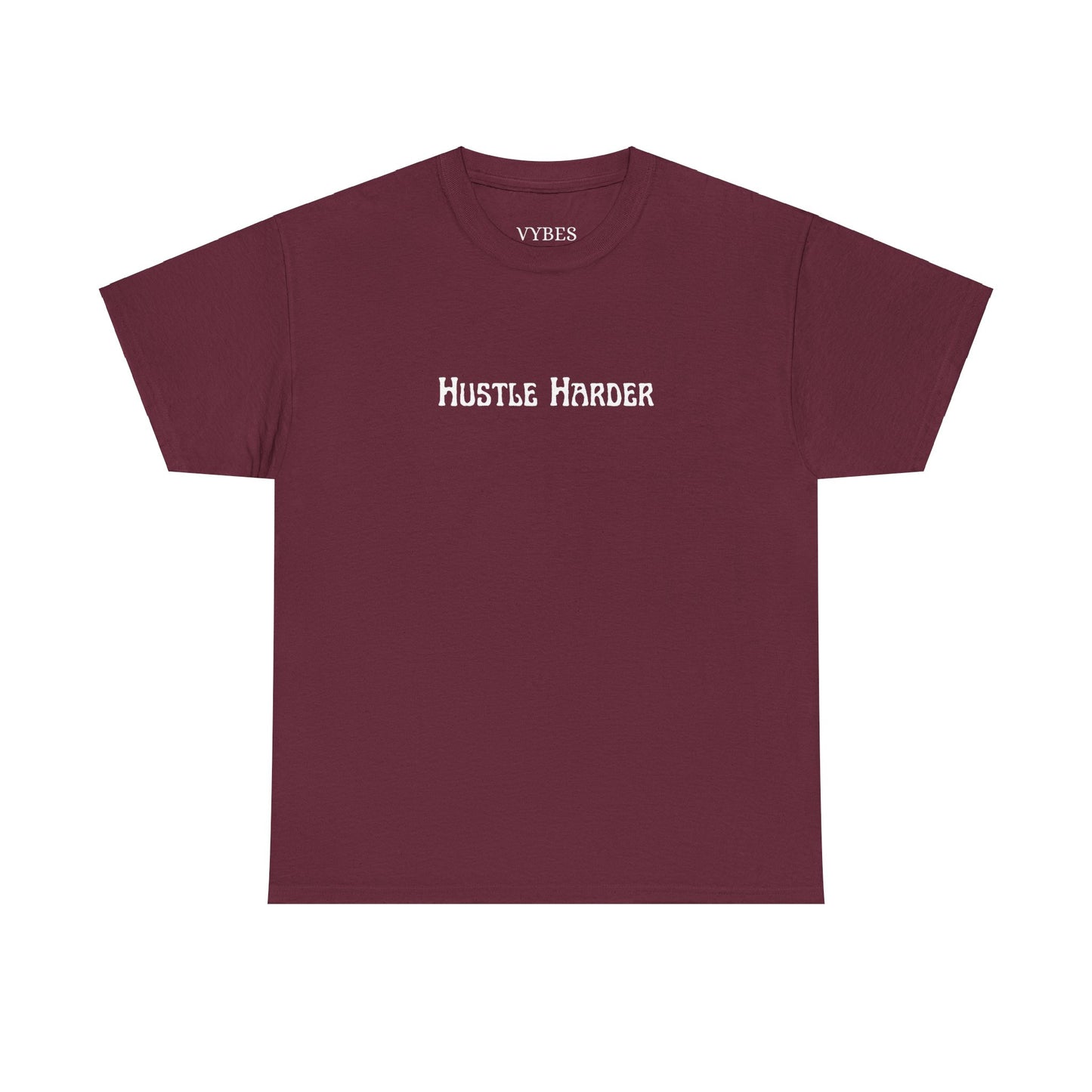 Hustle Harder Tee