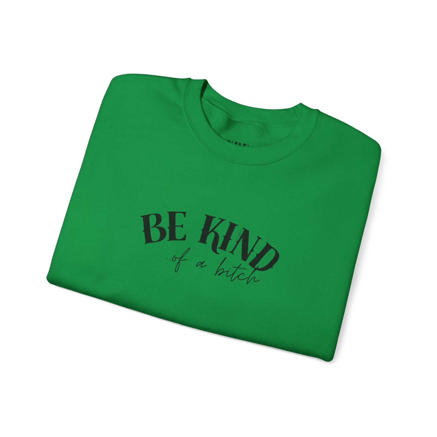 Be Kind Of A... Vybes Sweater