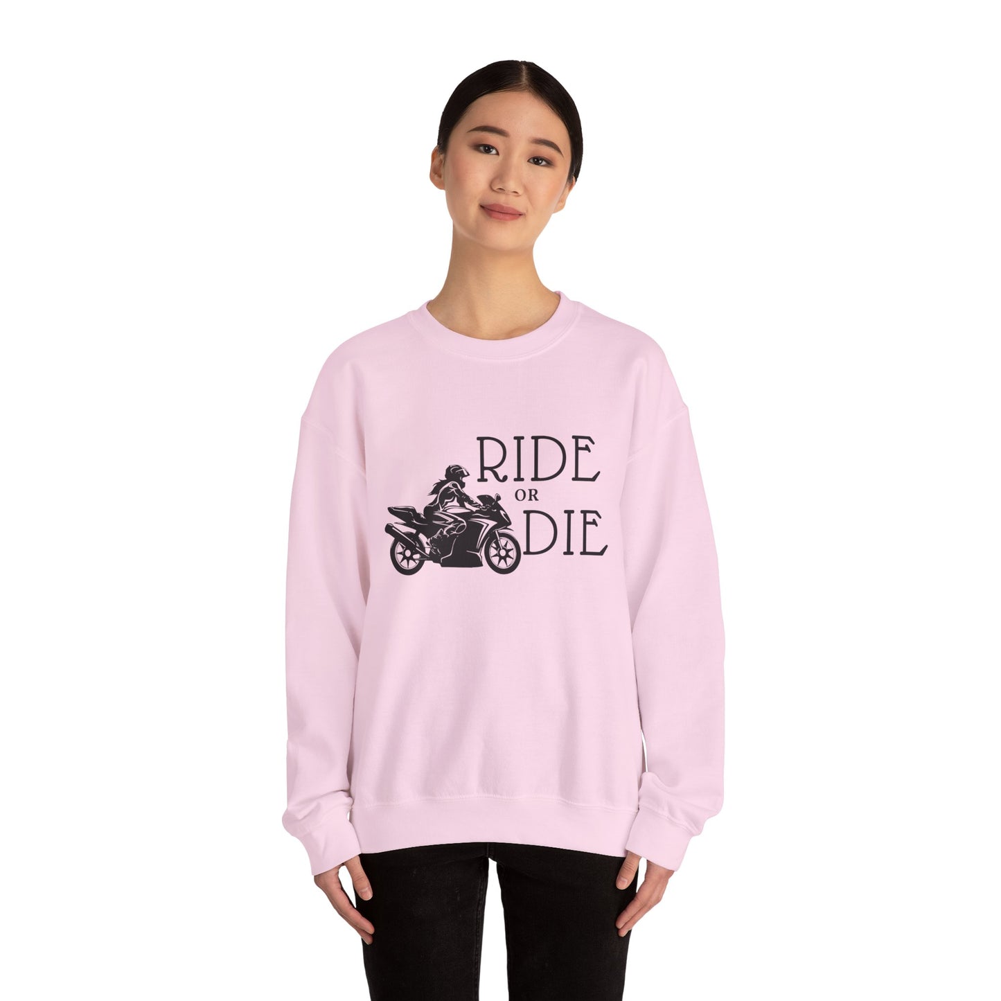 Ride or Die Sweatshirt