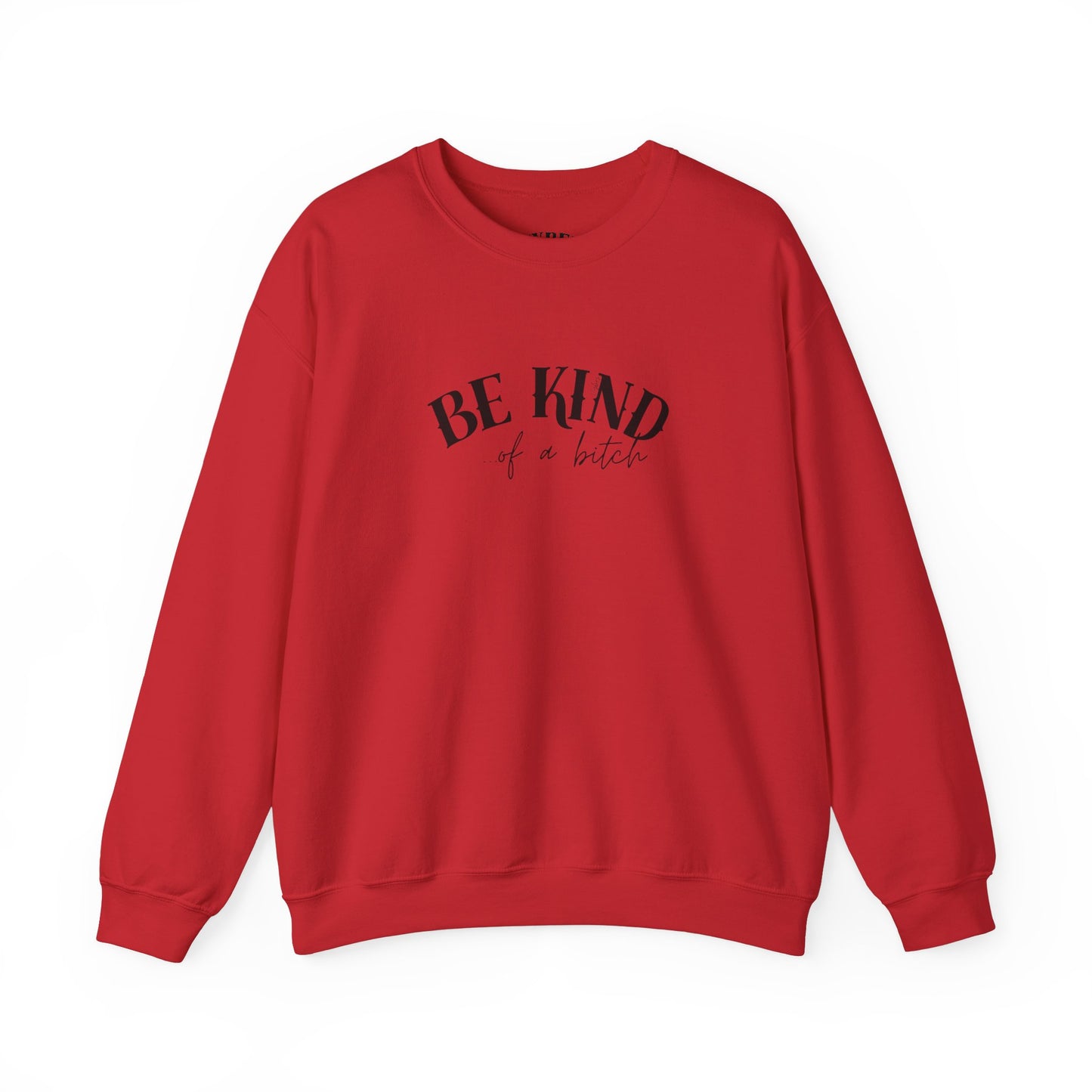 Be Kind Of A... Vybes Sweater