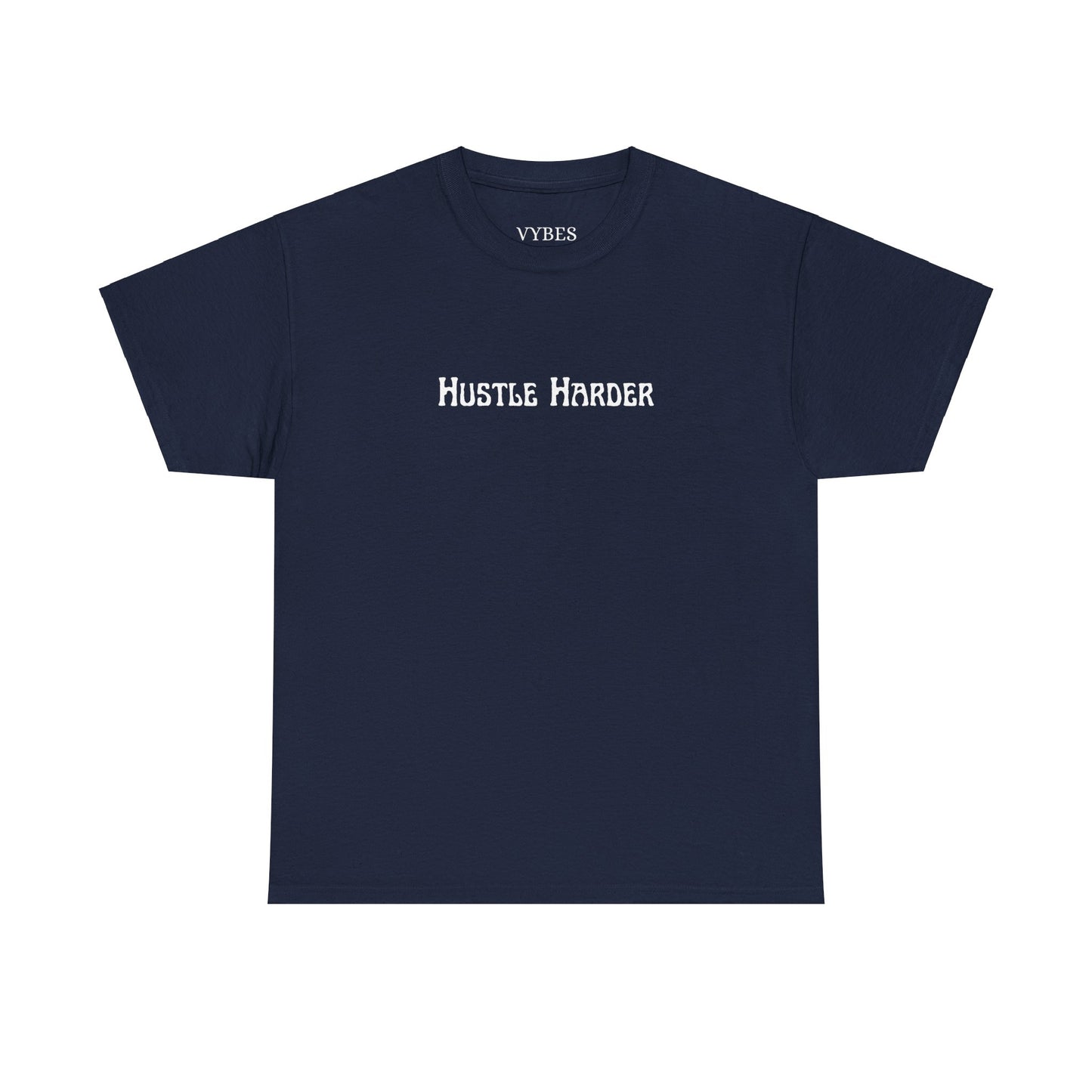 Hustle Harder Tee