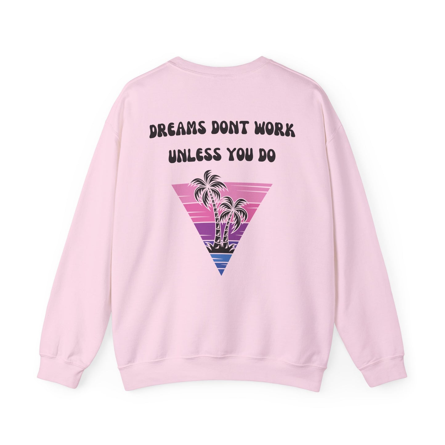 Dreams Vybes Sweatshirt