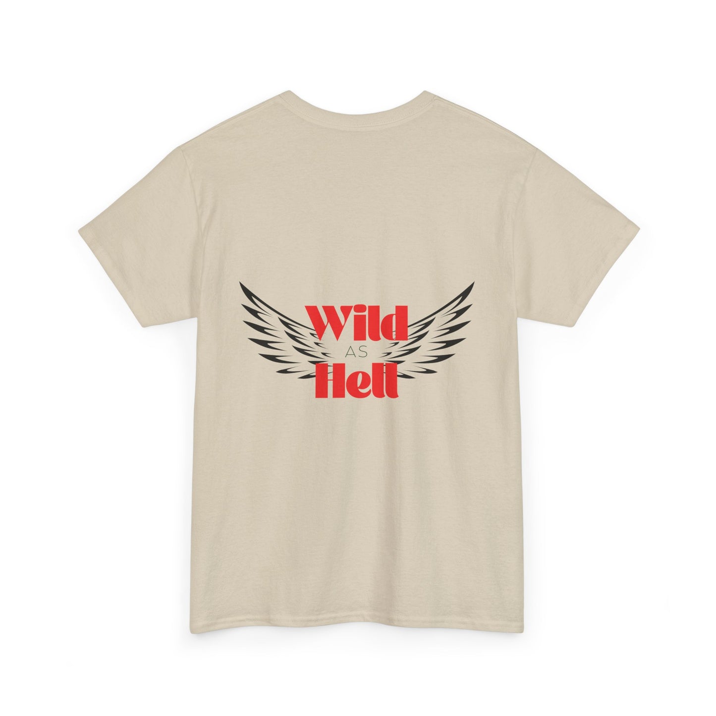 Wild as Hell Ladies Tee