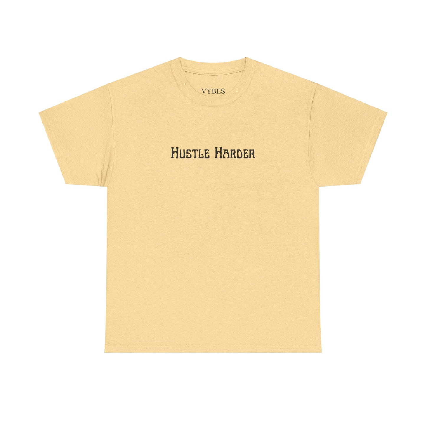 Hustle Harder Tee