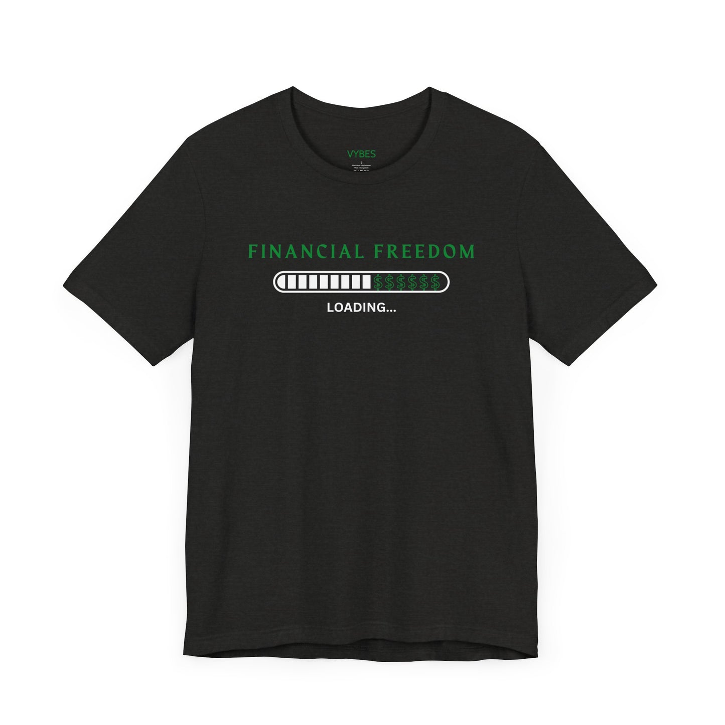 Financial Freedom Tee