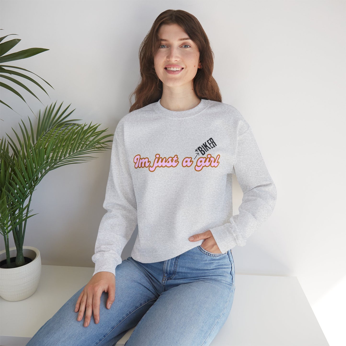 I'm Just a Girl Crewneck Sweatshirt