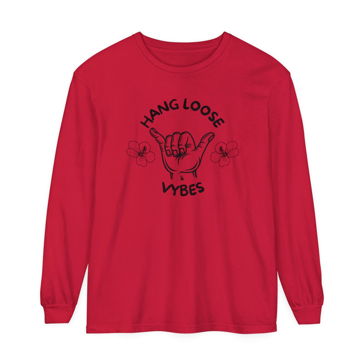 Hang Loose Vybes Long Sleeve T-Shirt