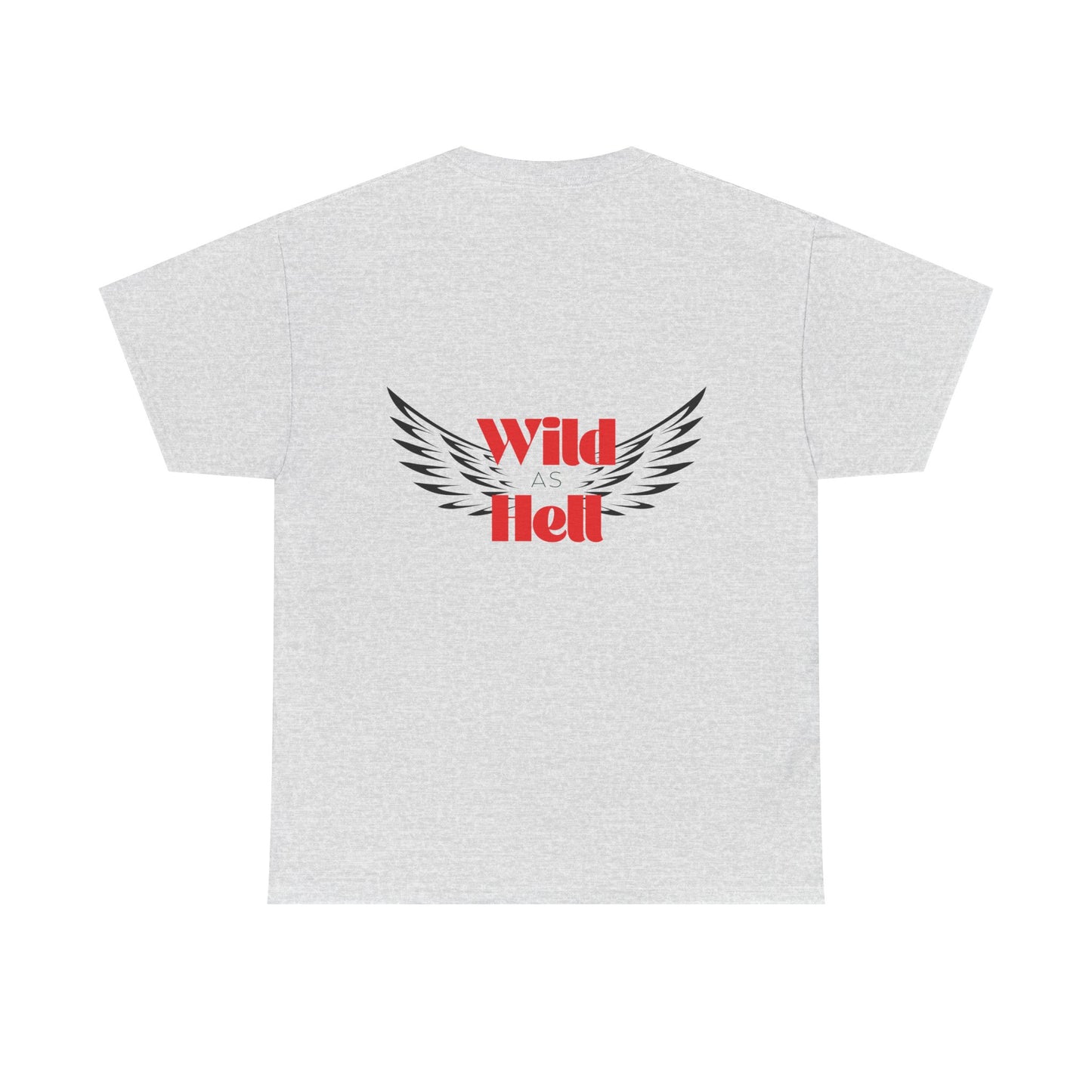 Wild as Hell Ladies Tee