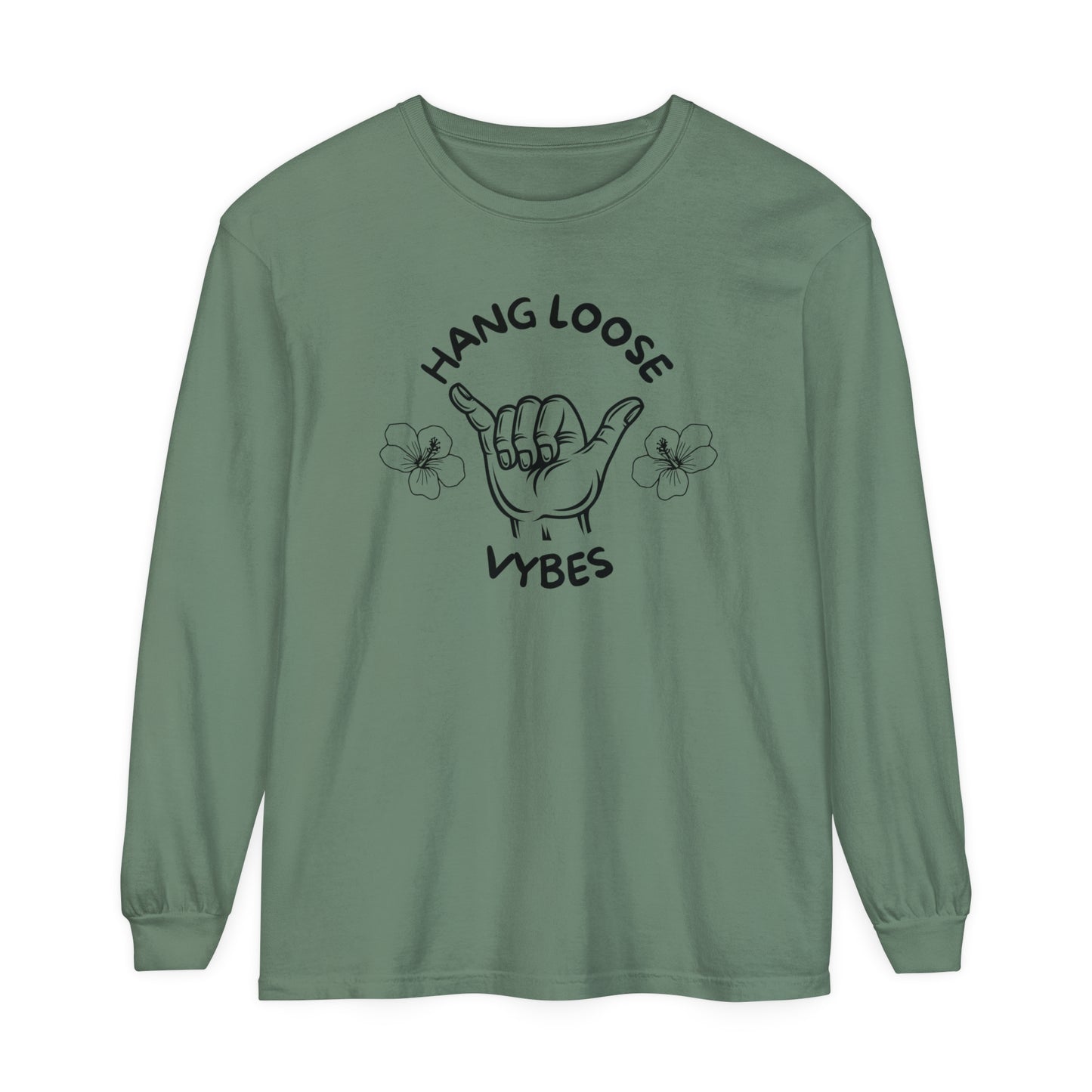 Hang Loose Vybes Long Sleeve T-Shirt