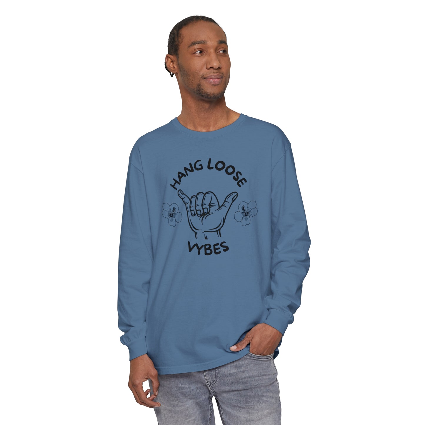 Hang Loose Vybes Long Sleeve T-Shirt