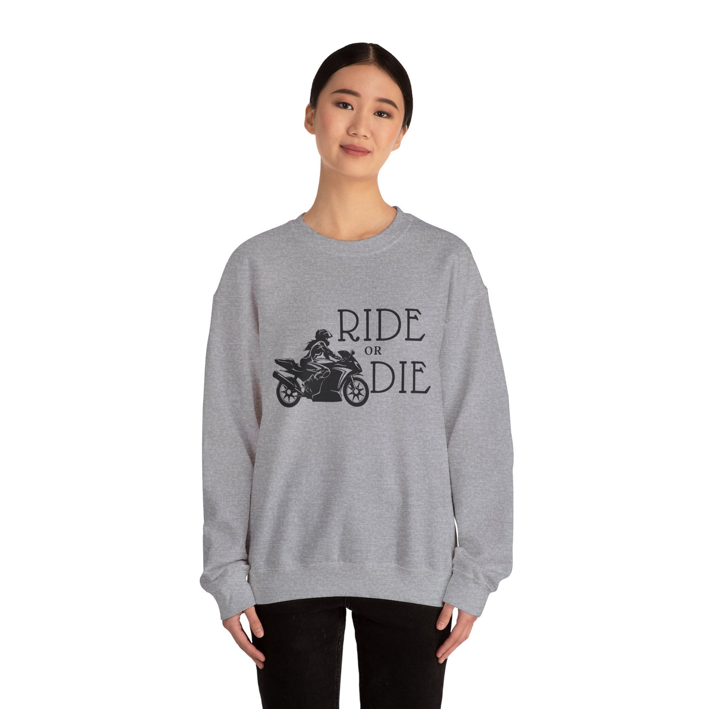 Ride or Die Sweatshirt
