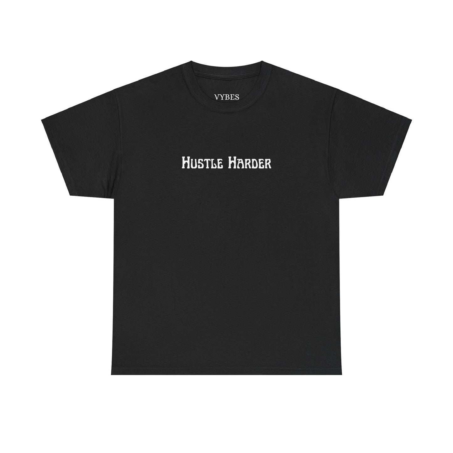 Hustle Harder Tee