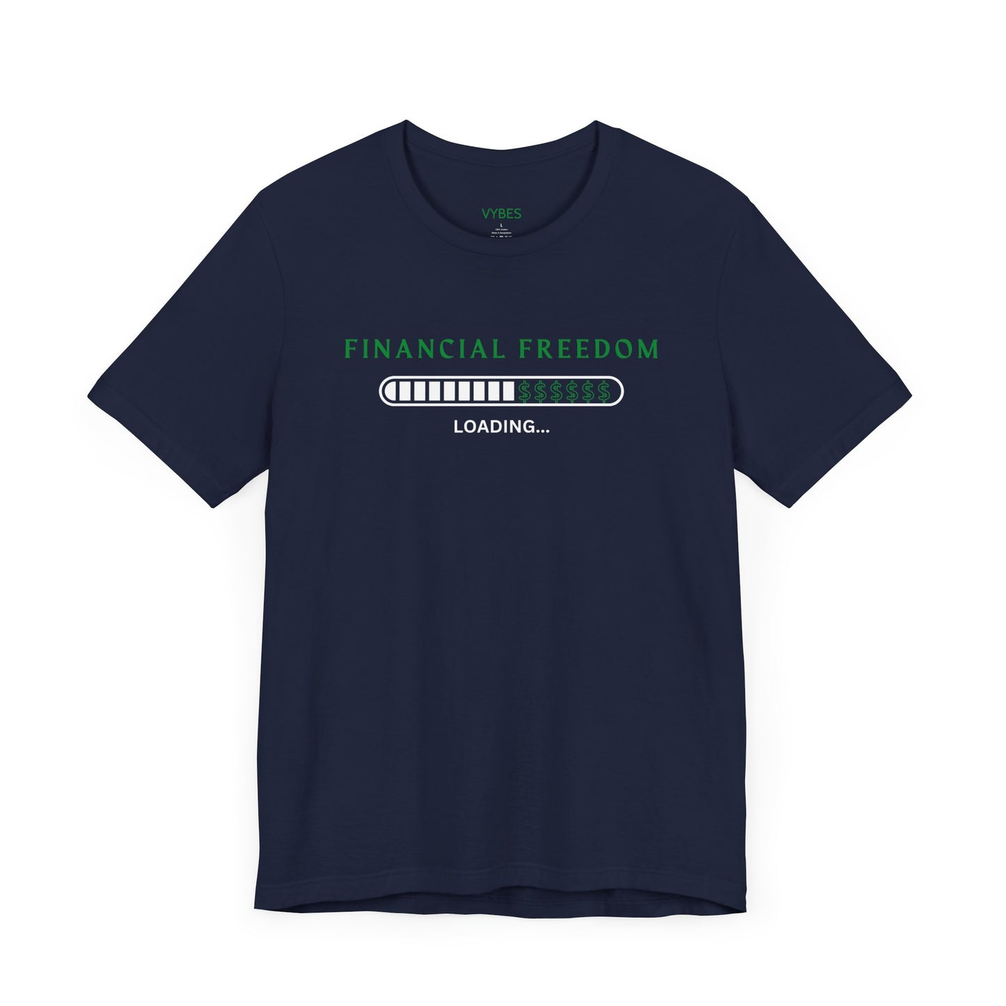 Financial Freedom Tee