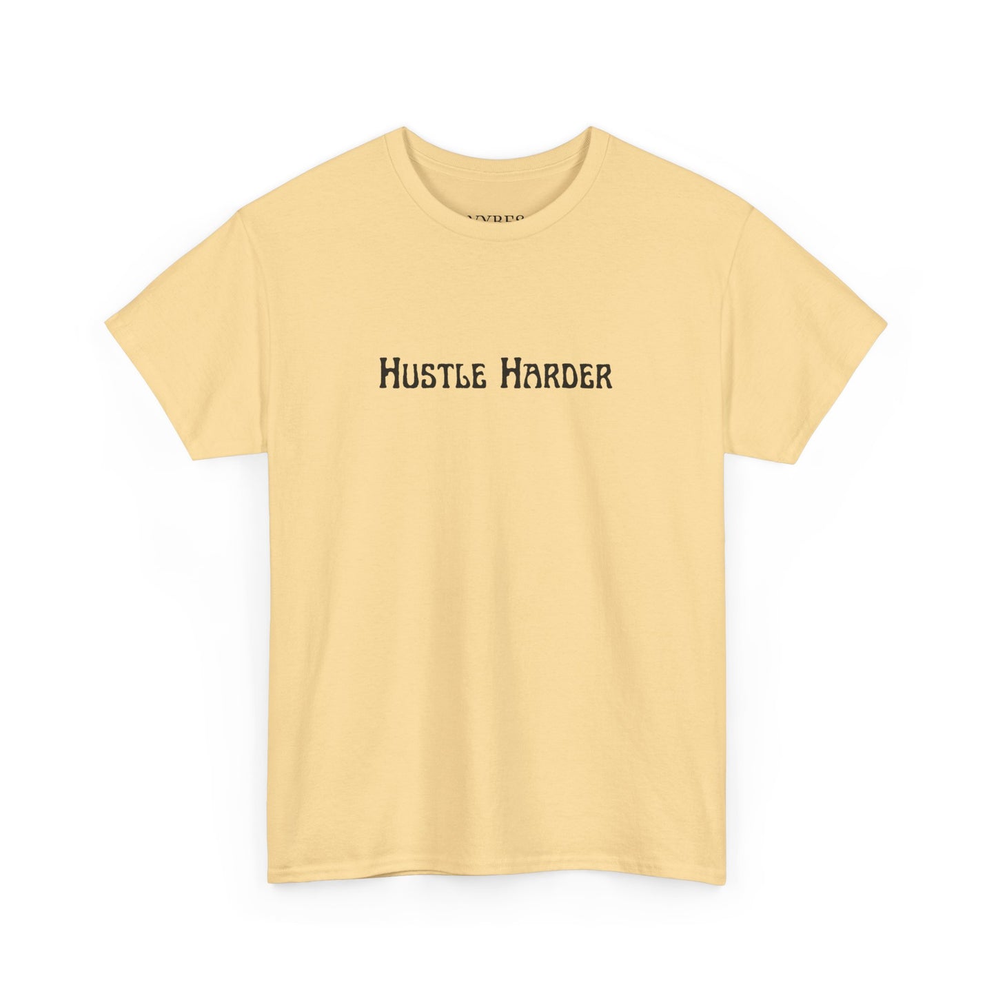 Hustle Harder Tee