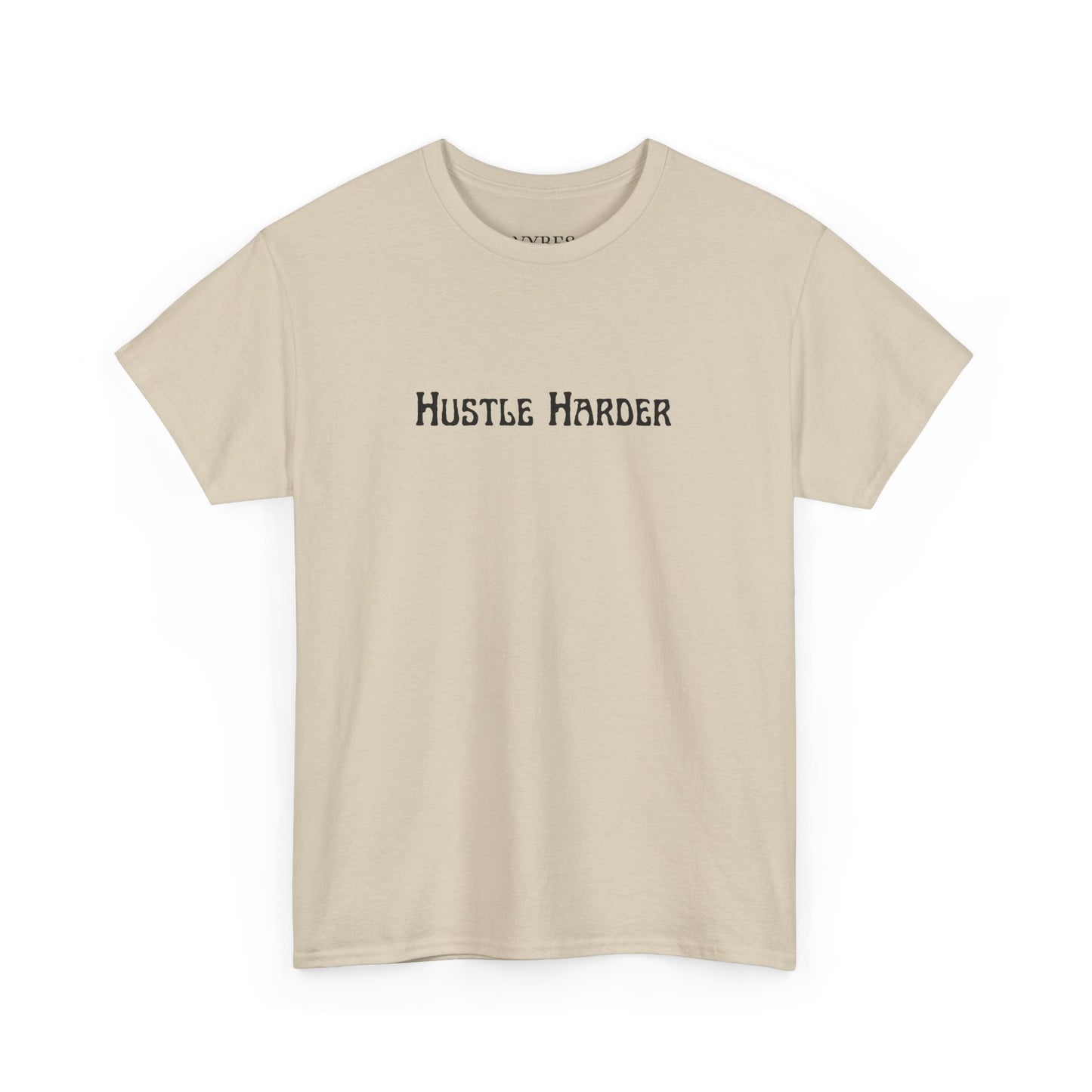 Hustle Harder Tee