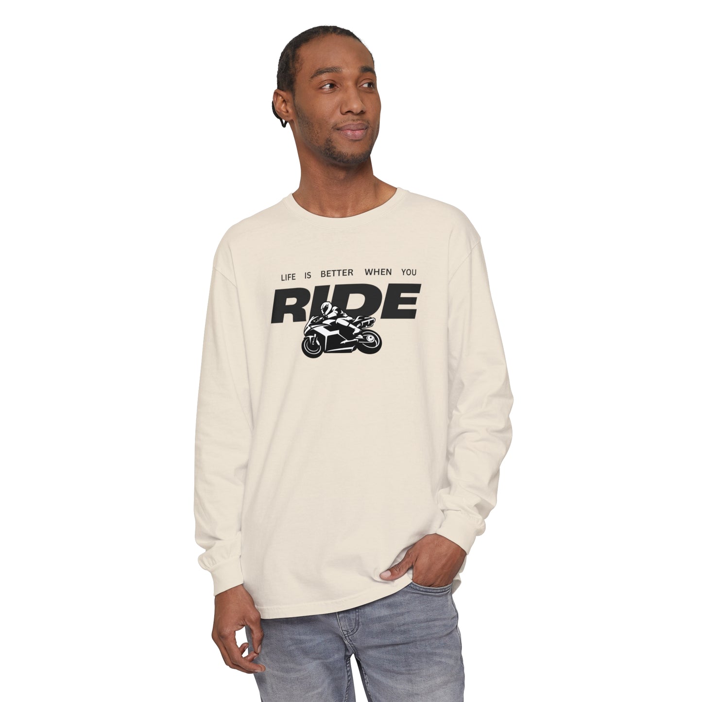 'Life is Better When You Ride' - Long Sleeve T-Shirt