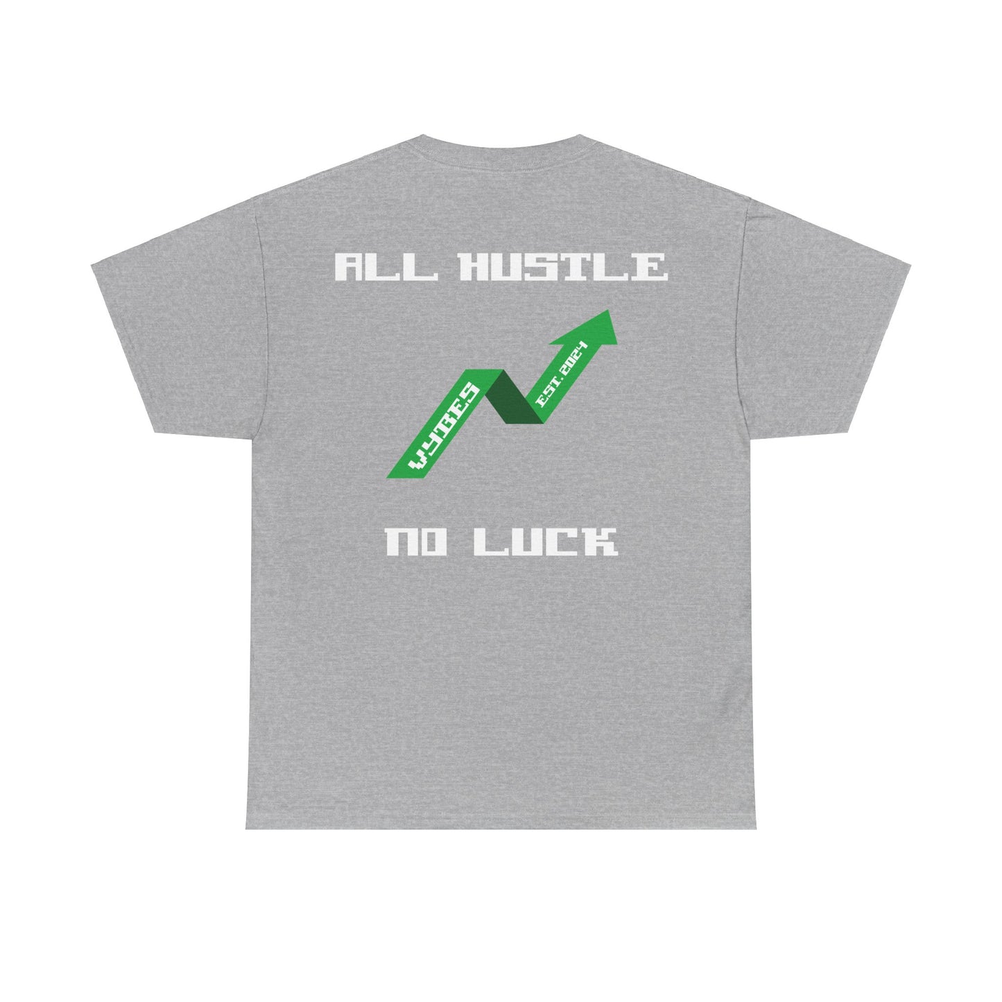 All Hustle Tee