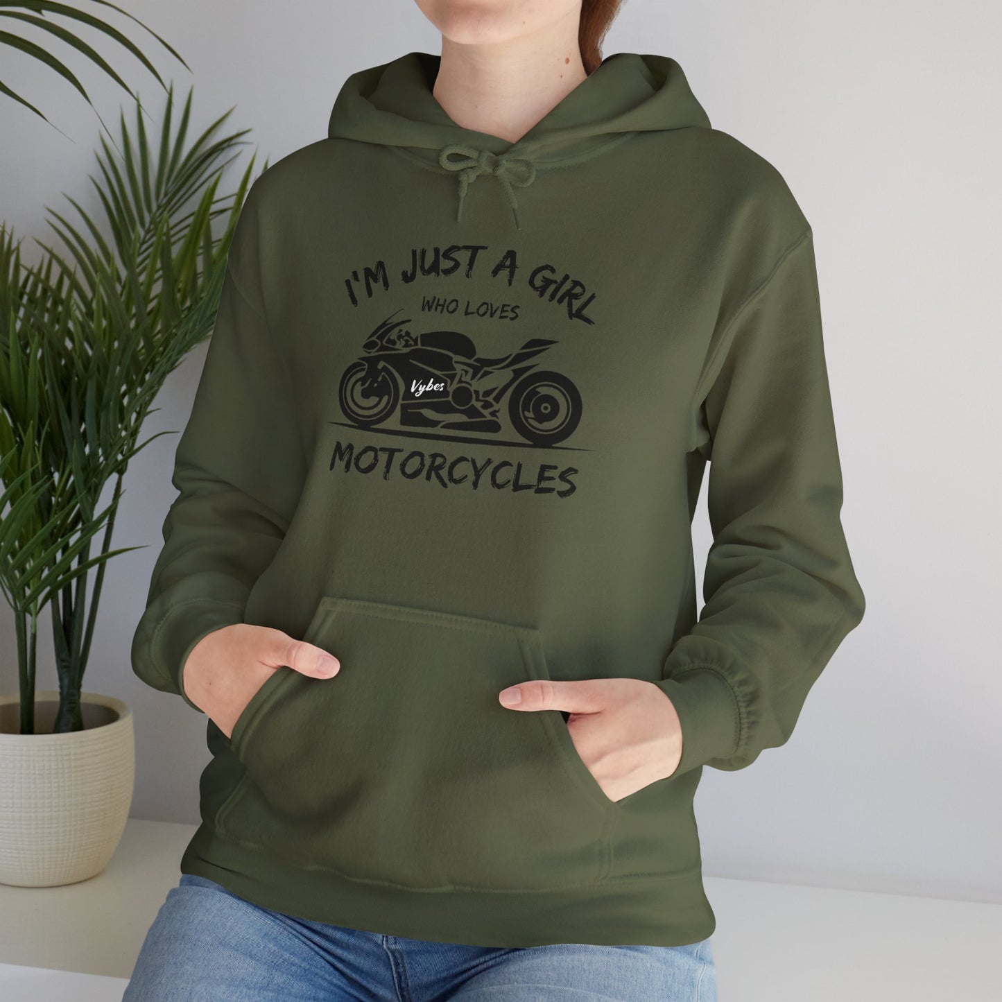 I'm Just A Girl Hoodie