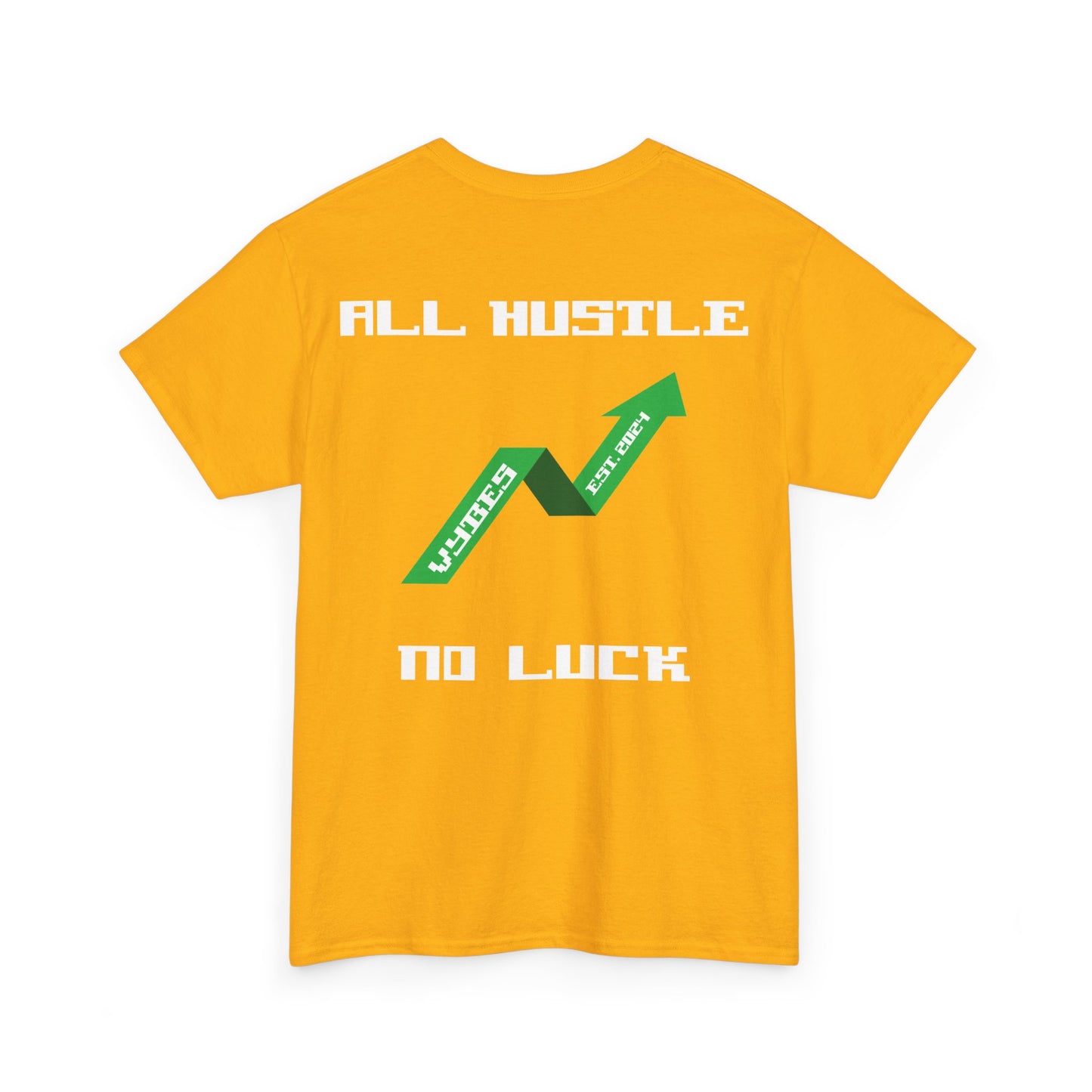 All Hustle Tee