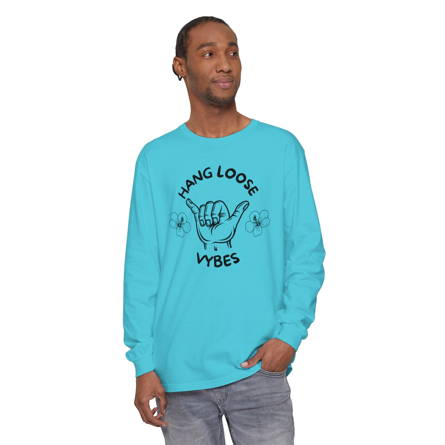 Hang Loose Vybes Long Sleeve T-Shirt