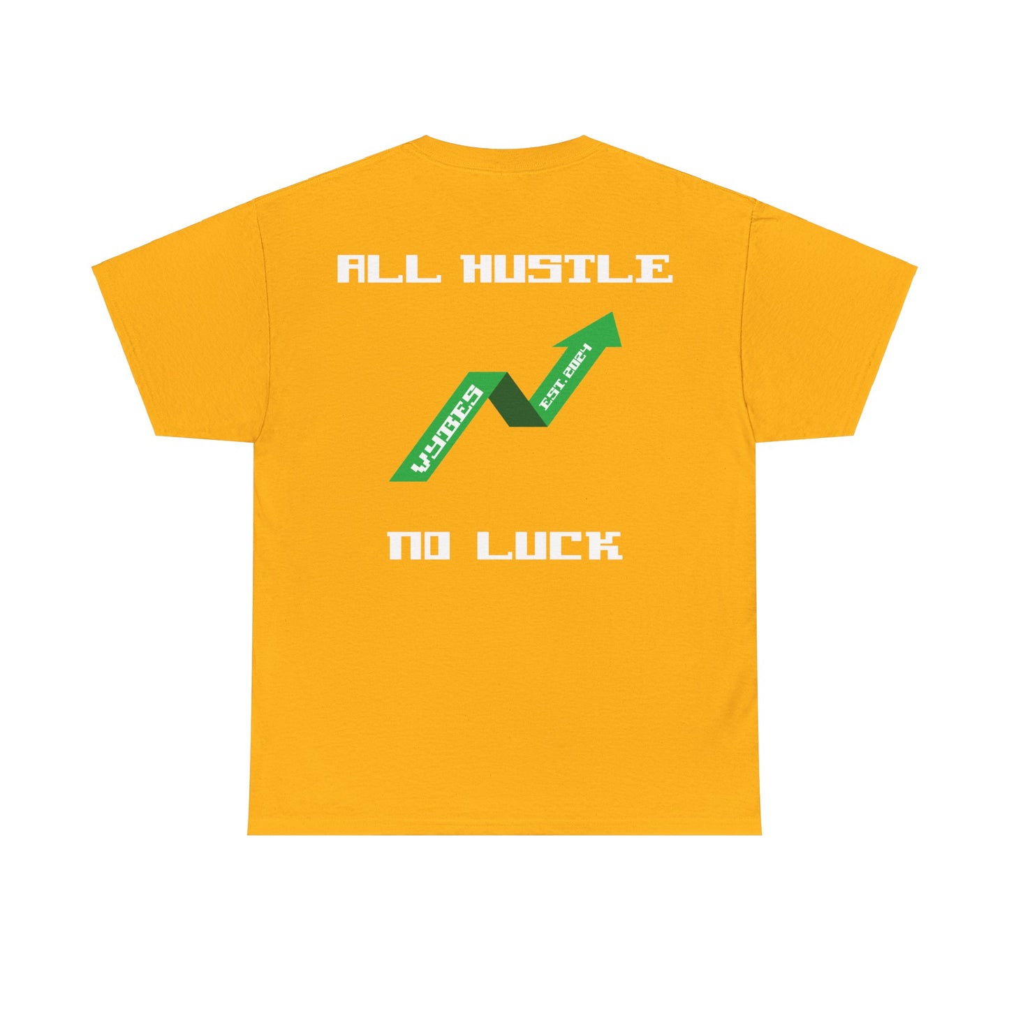 All Hustle Tee