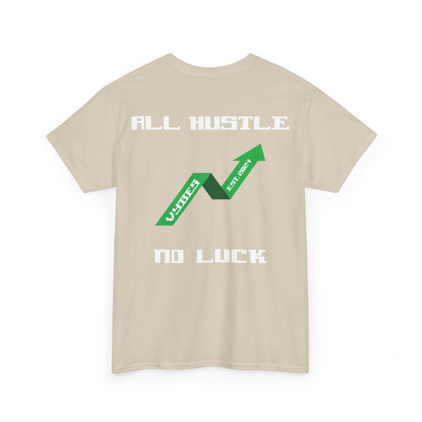 All Hustle Tee