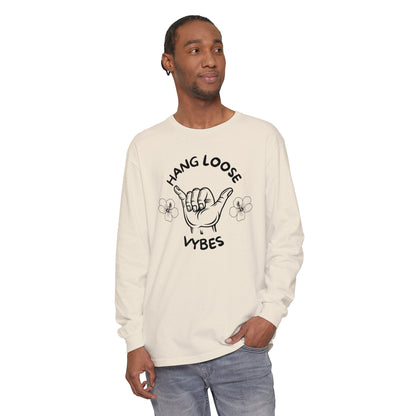 Hang Loose Vybes Long Sleeve T-Shirt
