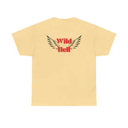 Wild as Hell Ladies Tee