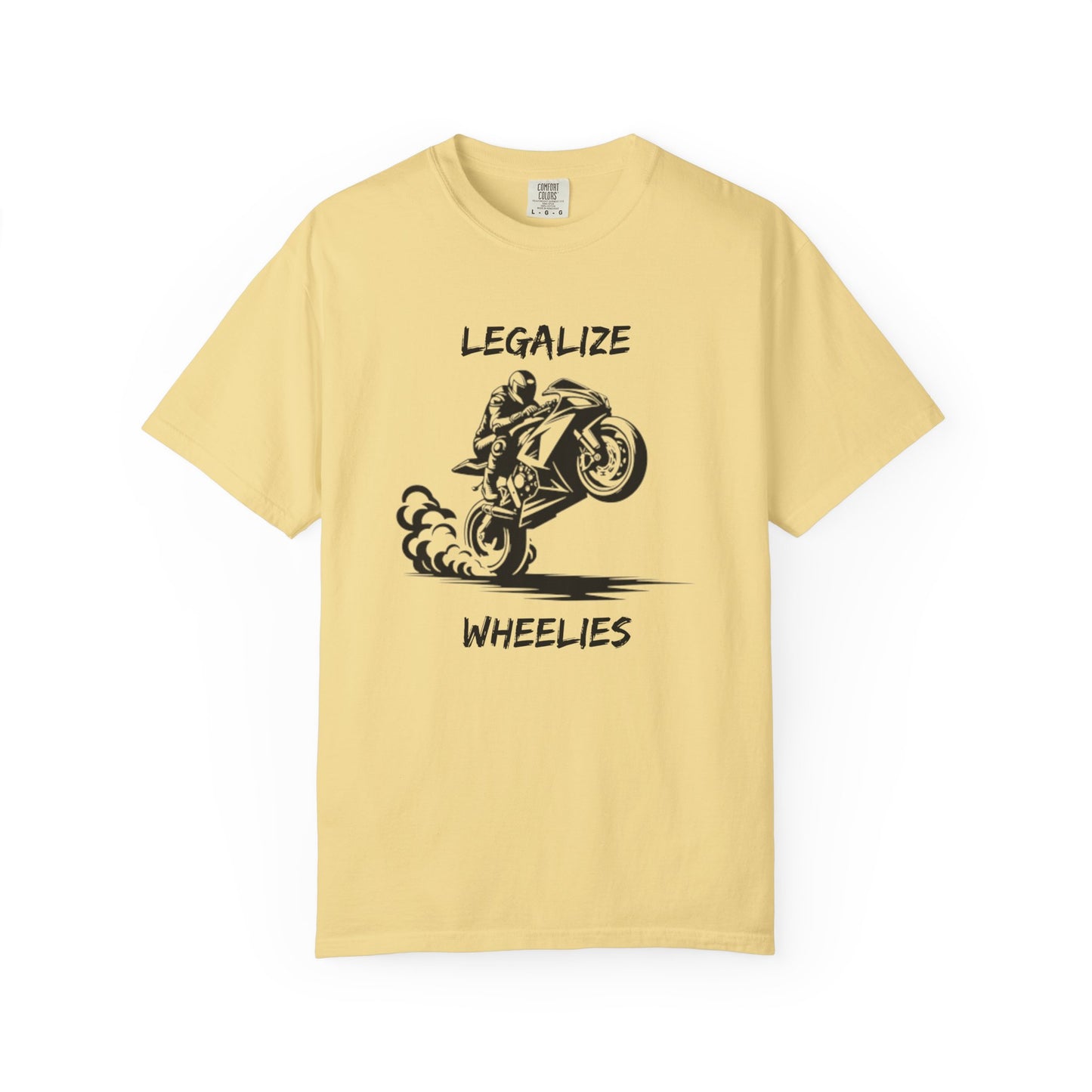 Legalize Wheelies T‑Shirt