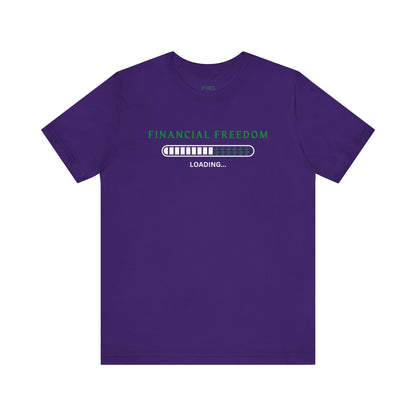 Financial Freedom Tee