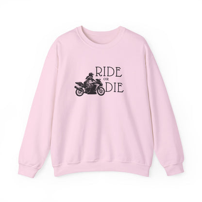 Ride or Die Sweatshirt