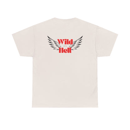 Wild as Hell Ladies Tee