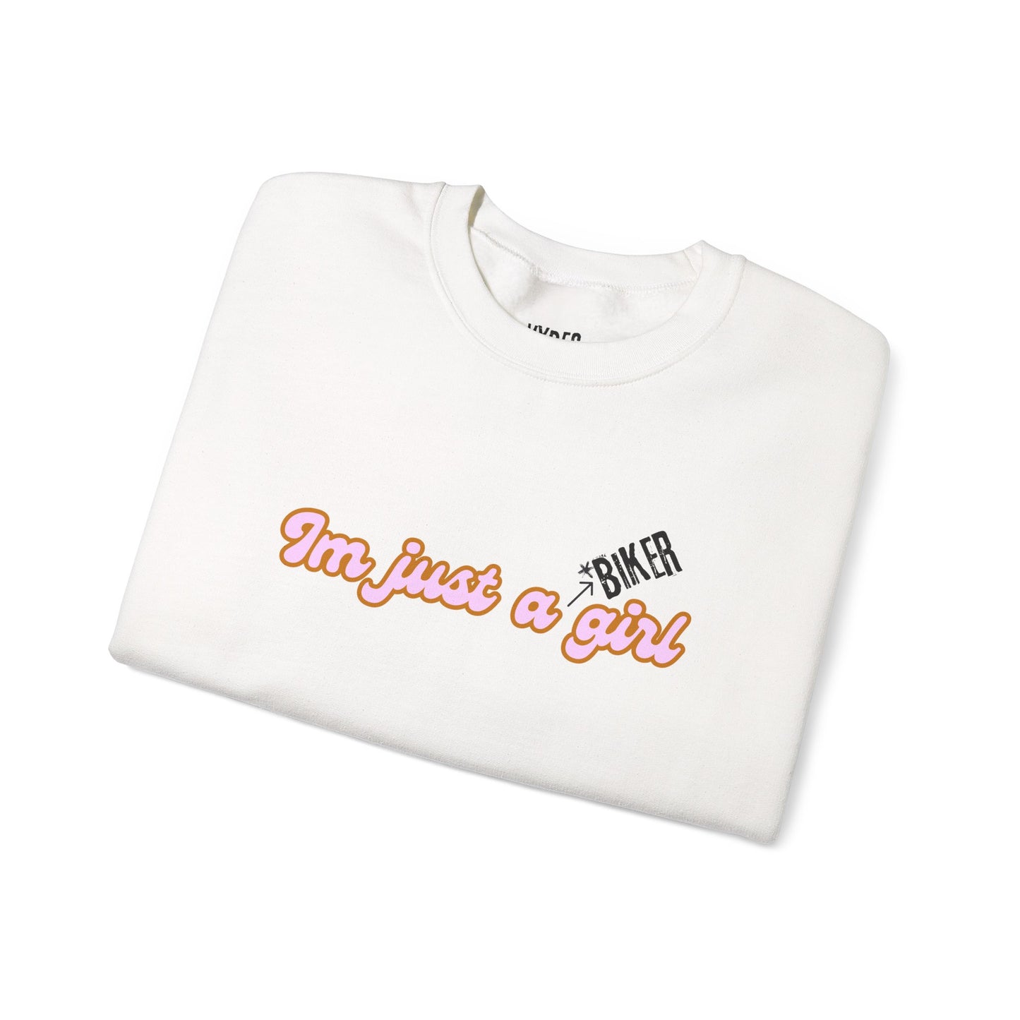 I'm Just a Girl Crewneck Sweatshirt