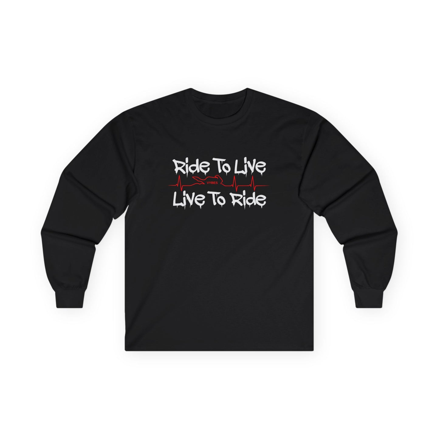 Live to Ride Long Sleeve Tee