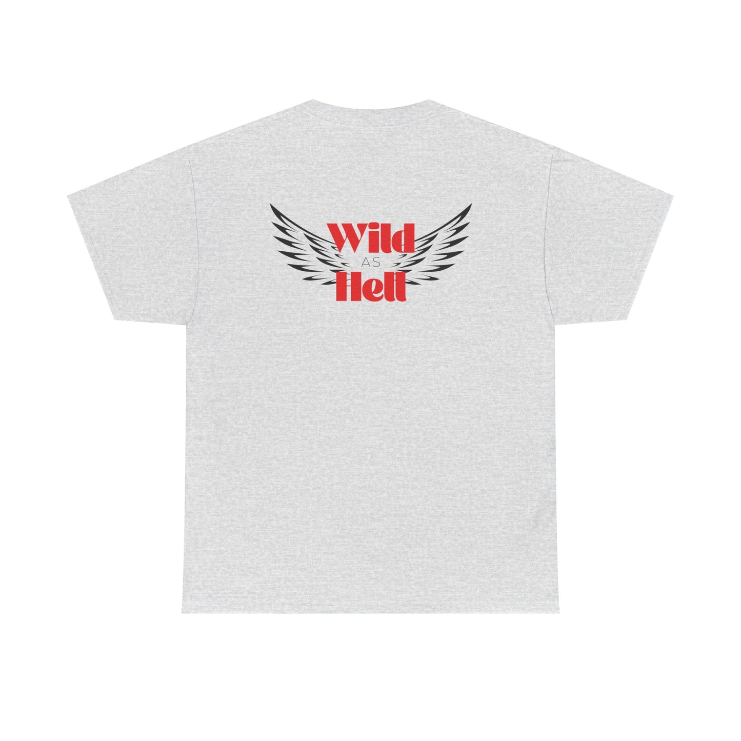 Wild as Hell Ladies Tee