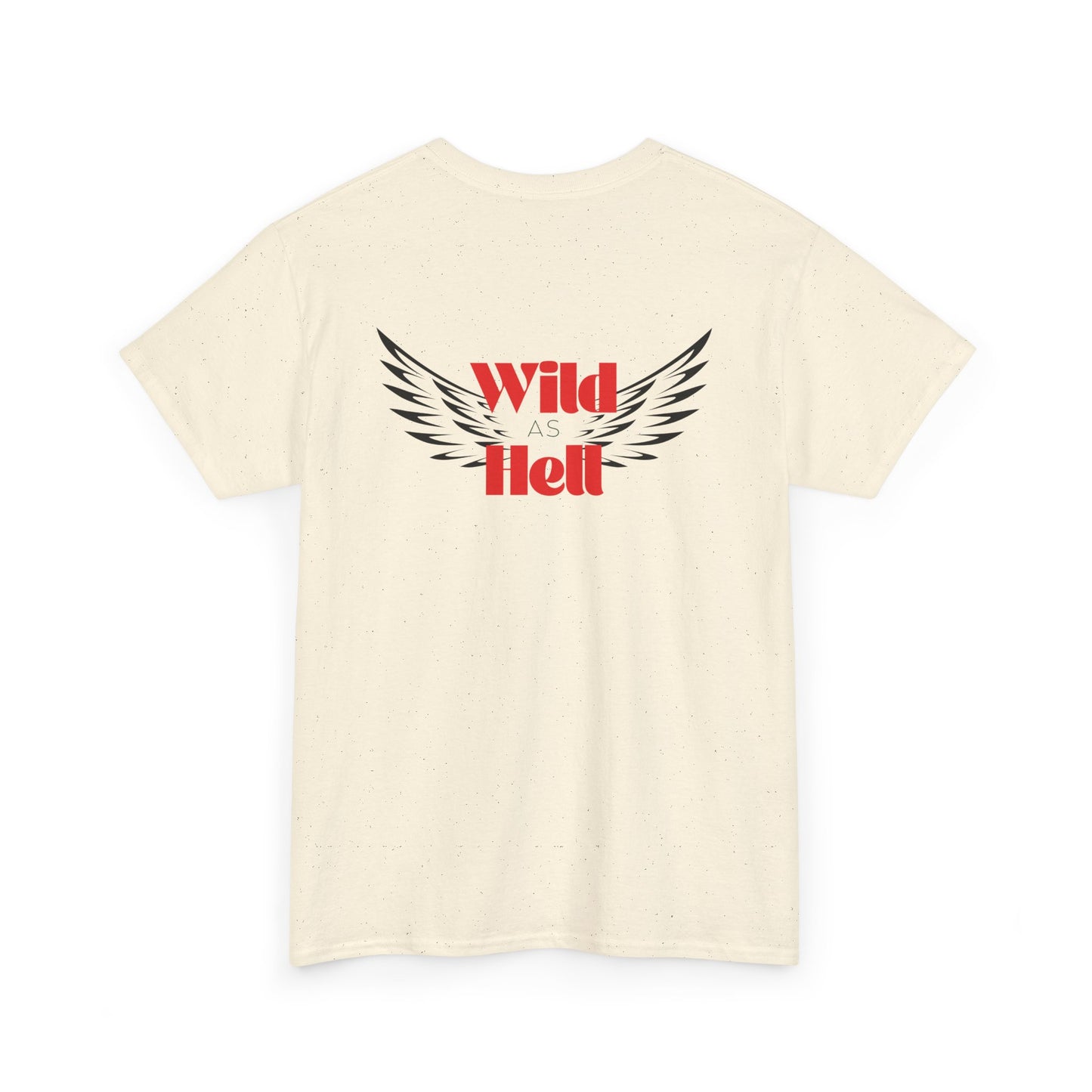 Wild as Hell Ladies Tee