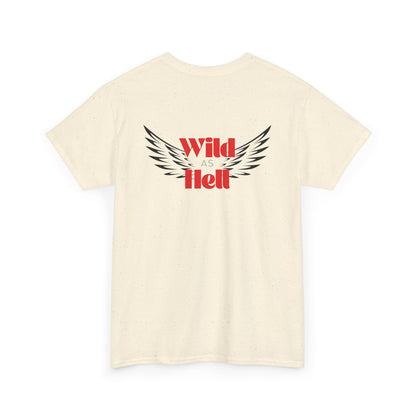 Wild as Hell Ladies Tee