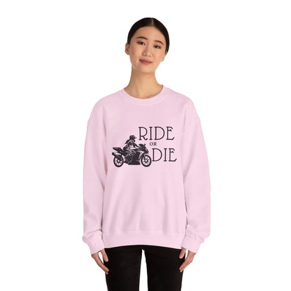 Ride or Die Sweatshirt