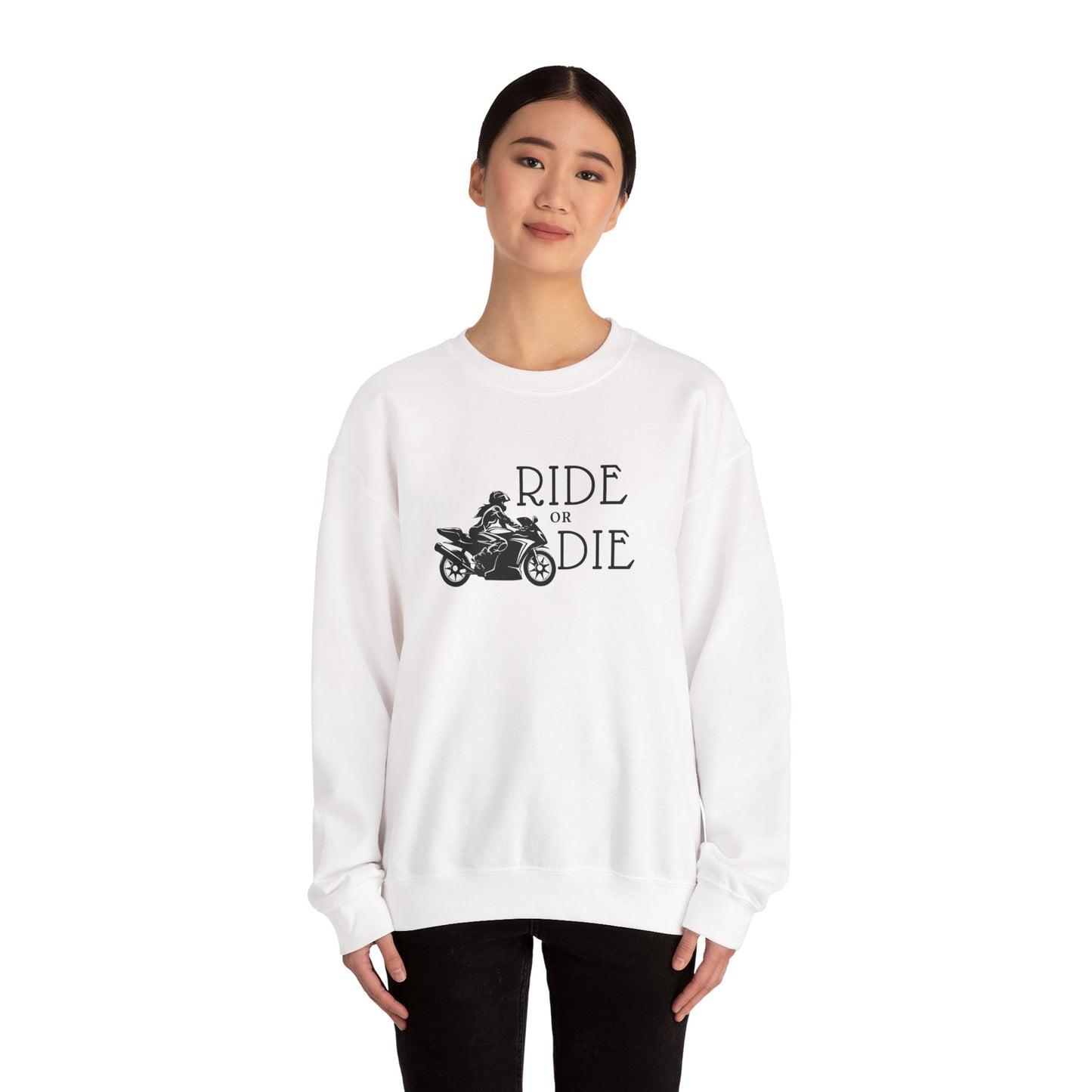 Ride or Die Sweatshirt