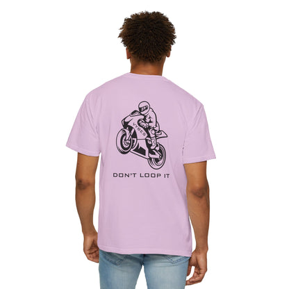 Don't Loop It T-Shirt