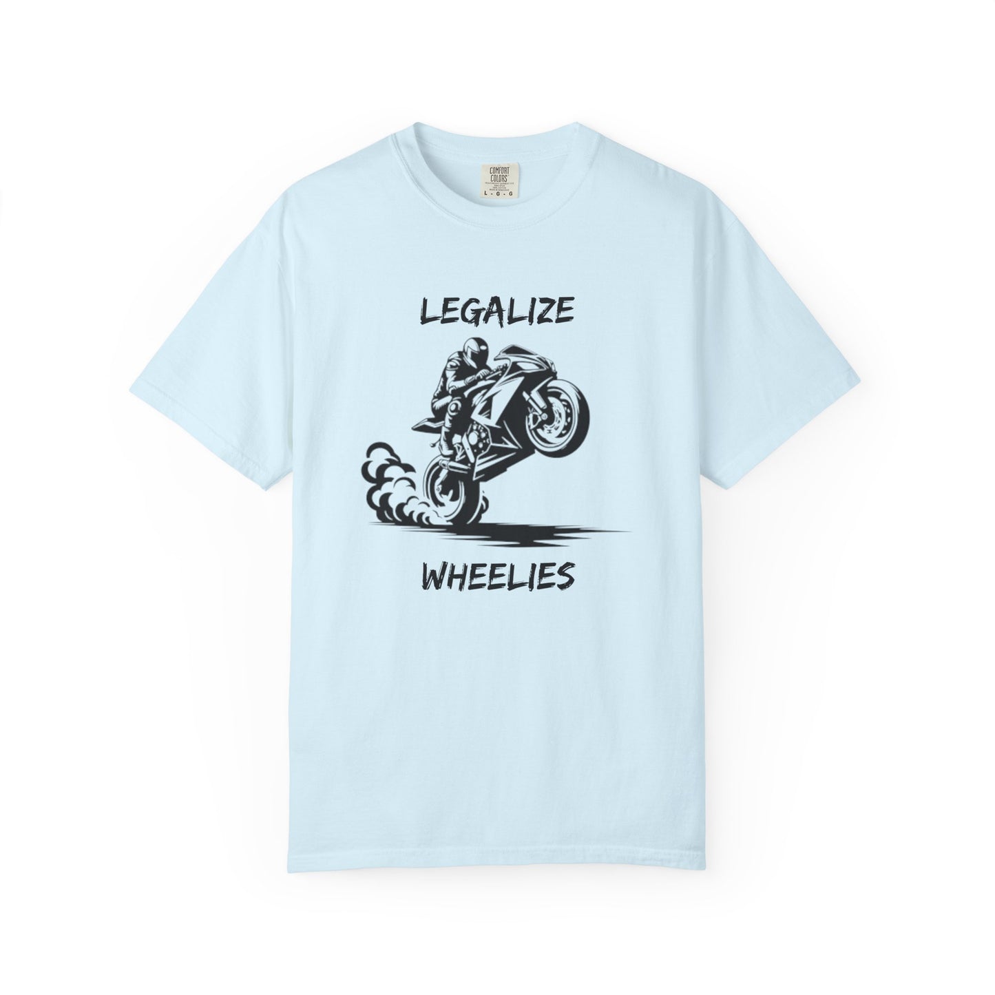Legalize Wheelies T‑Shirt