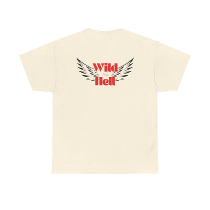 Wild as Hell Ladies Tee