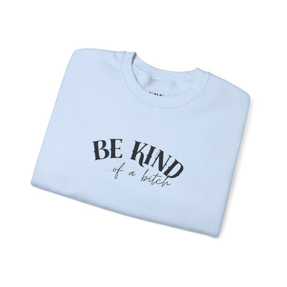 Be Kind Of A... Vybes Sweater